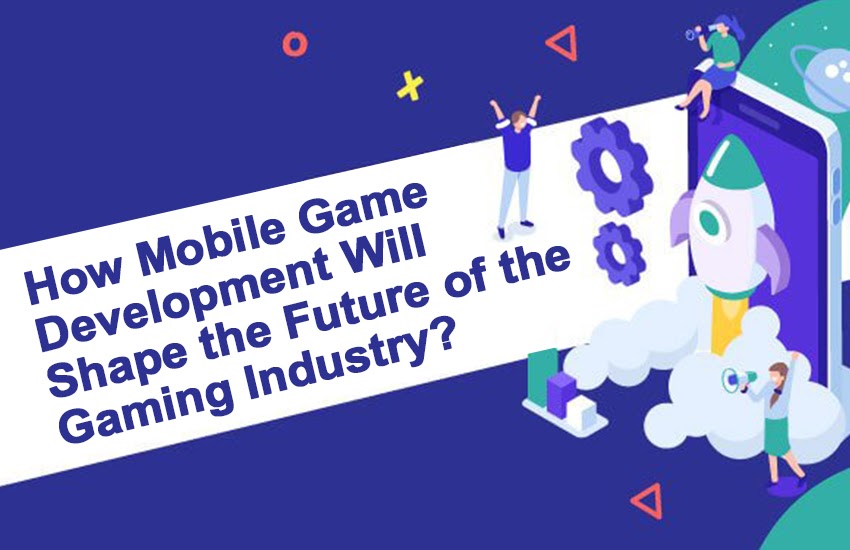 Mobile Game Development