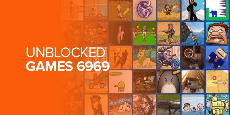 How to Access Unblocked Games 6969
