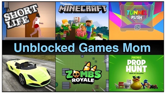 Popular Unblocked Games for Moms
